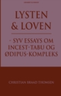 Image for Lysten og loven - syv essays om incest-tabu og Odipus-kompleks