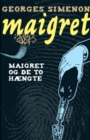 Image for Maigret og de to h?ngte