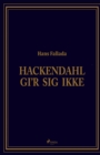 Image for Hackendahl gi&#39;r sig ikke