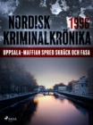 Image for Uppsala-maffian spred skrack och fasa