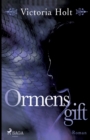 Image for Ormens gift