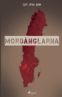 Image for Mordanglarna