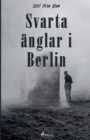 Image for Svarta anglar i Berlin
