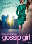 Image for Gossip Girl: Det som passar mig