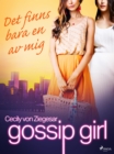 Image for Gossip Girl: Det finns bara en av mig