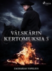 Image for Valskarin kertomuksia 3