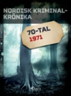 Image for Nordisk kriminalkronika 1971