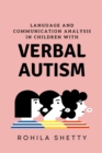 Image for Language and Communication Analysis in Children with Verbal Autism