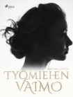 Image for Tyomiehen vaimo
