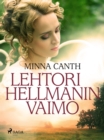 Image for Lehtori Hellmanin Vaimo