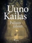 Image for Paljain jaloin