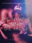 Image for Die Nymphe und die Faune: Erika Lust-Erotik