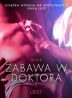 Image for Zabawa w doktora - opowiadanie erotyczne
