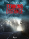 Image for Striking Distance - Kurzkrimi