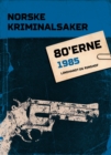 Image for Norske Kriminalsaker 1985