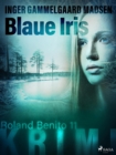 Image for Blaue Iris - Roland Benito-Krimi 11