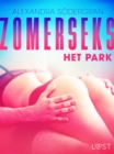 Image for Zomerseks 3: Het park - erotisch verhaal