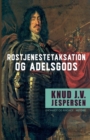 Image for Rostjenestetaksation og adelsgods