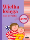 Image for Wielka ksiega - Basi i Franka