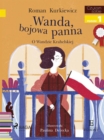Image for Wanda, bojowa panna - O Wandzie Krahelskiej