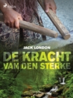Image for De Kracht Van Den Sterke