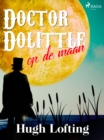 Image for Doctor Dolittle Op De Maan