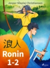Image for Ronin 1-2