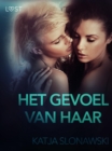 Image for Het Gevoel Van Haar - Erotisch Verhaal