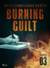 Image for Burning Guilt - Chapter 3