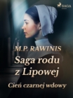 Image for Saga Rodu Z Lipowej 10: Cien Czarnej Wdowy