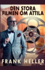 Image for Den stora filmen om Attila