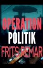 Image for Operation Politik