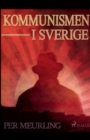 Image for Kommunismen i Sverige