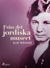 Image for Fran det jordiska museet