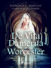 Image for De vita damerna av Worcester: en roman fran det tolvte arhundradet