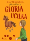 Image for Ada i Gloria 2: Gloria ucieka