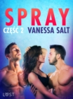 Image for Spray: czesc 2 - opowiadanie erotyczne