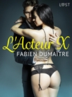 Image for L Acteur X - Une nouvelle erotique