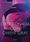 Image for Obsesionada con Owen Gray - Literatura erotica