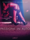 Image for Passione in auto - Letteratura erotica