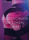 Image for Ossessionata da Owen Gray - Letteratura erotica
