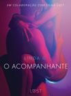 Image for O acompanhante - Um conto erotico