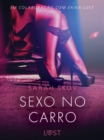 Image for Sexo no carro - Um conto erotico