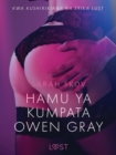Image for Hamu ya kumpata Owen Gray - Hadithi Fupi ya Mapenzi