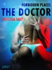 Image for Forbidden Places: The Doctor - erotic short story