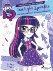 Image for My Little Pony - Equestria Girls - Twilight Sparkle Und Der Funkelnde Wissenswettbewerb