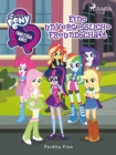 Image for My Little Pony - Equestria Girls - Eine Unvergessliche Freundschaft