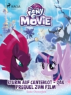 Image for My Little Pony - Sturm Auf Canterlot - Das Prequel Zum Film