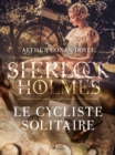 Image for Le Cycliste solitaire