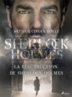 Image for La Resurrection de Sherlock Holmes